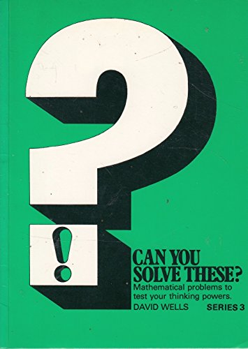 Can You Solve These?