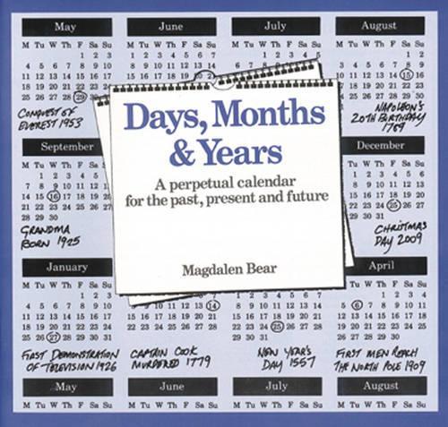 Days, Months and Years