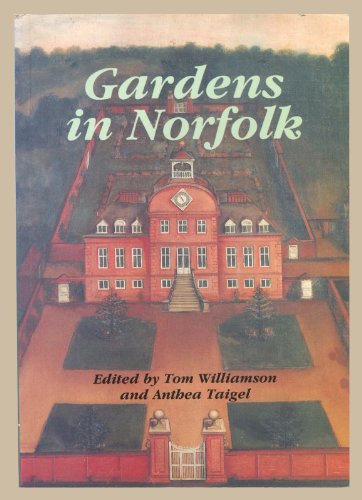 Gardens in Norfolk