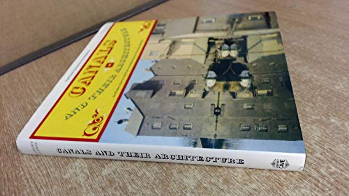 Canals and Their Architecture (Excursions into architecture)