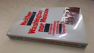 Neither Washington Nor Moscow 