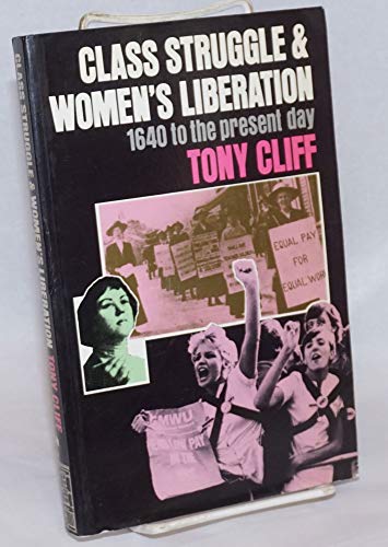 Class Struggle And Women's Liberatio