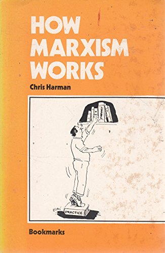 How Marxism Works