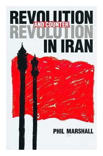 Revolution and Counter-revolution in Iran