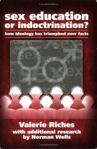 Sex Education or Indoctrination?