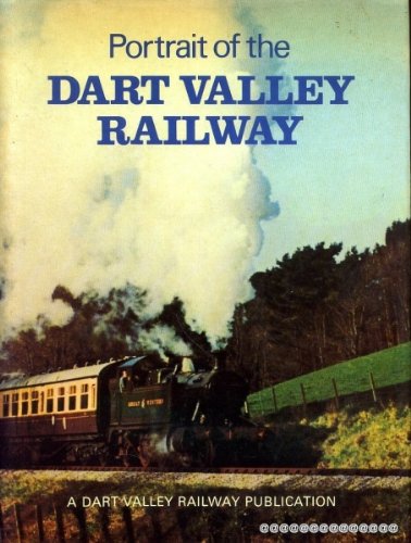 Portrait of the Dart Valley Railway