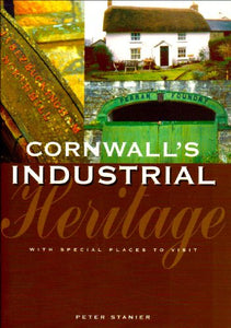 Cornwall's Industrial Heritage 