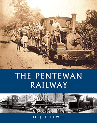 The Pentewan Railway