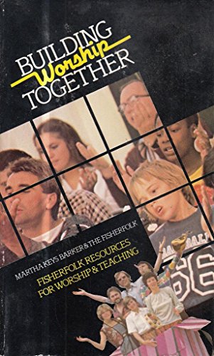 Building Worship Together