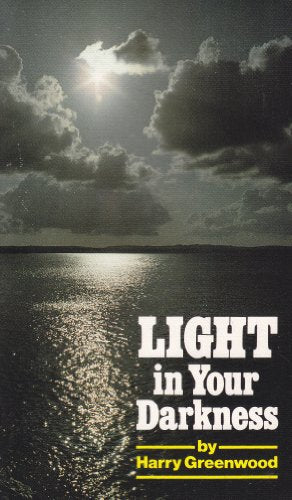 LIGHT IN YOUR DARKNESS
