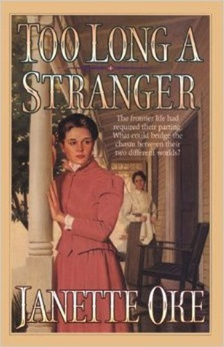 TOO LONG A STRANGER