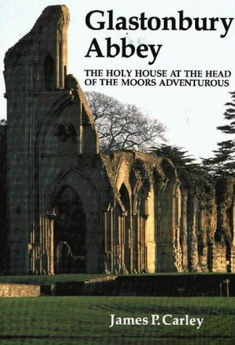 Glastonbury Abbey
