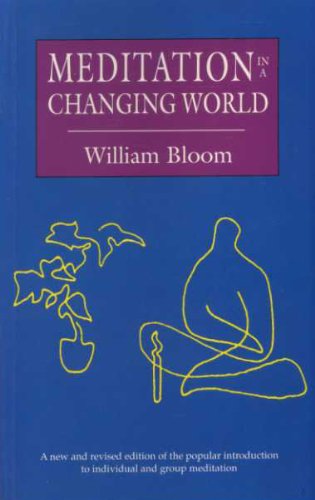 Meditation in a Changing World