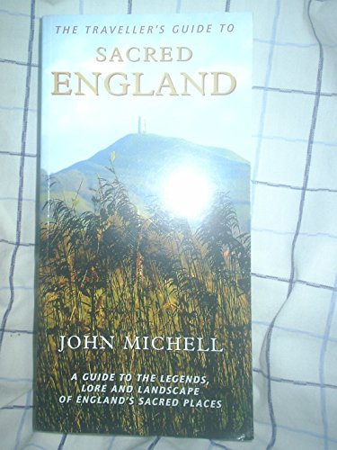 The Traveller's Guide to Sacred England