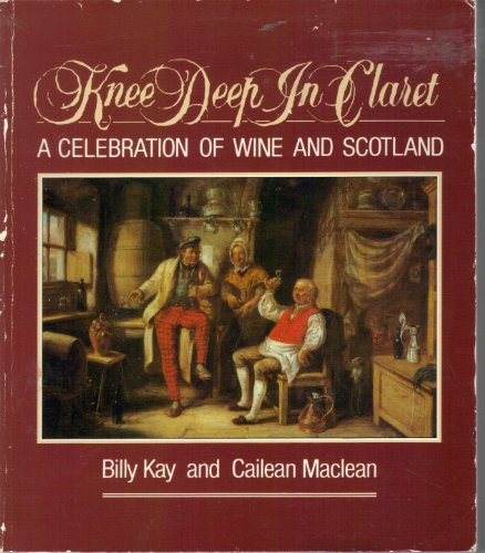 Knee Deep in Claret