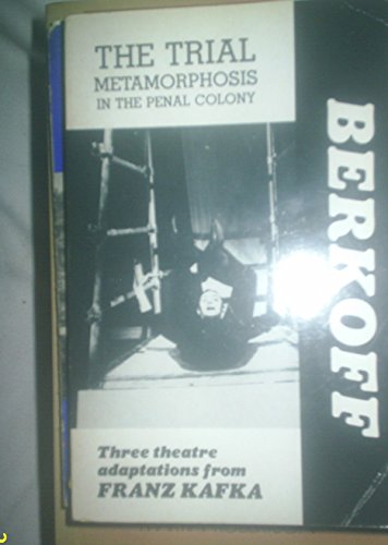 The Trial: Metamorphosis: In the Penal Colony