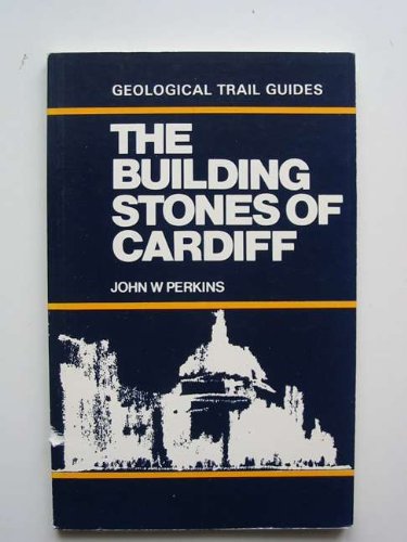 The Building Stones of Cardiff