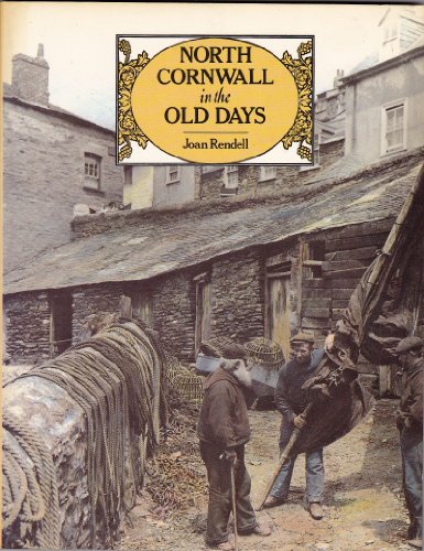 North Cornwall in the Old Days