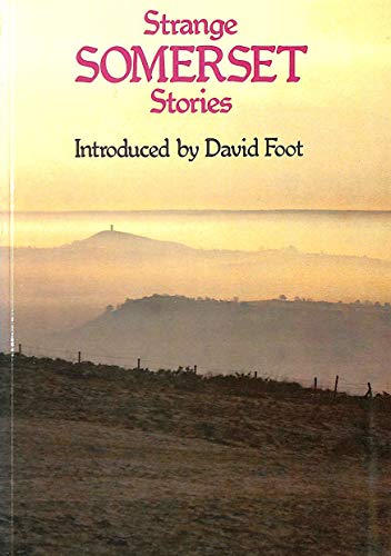 Strange Somerset Stories