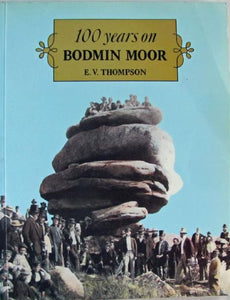 100 Years on Bodmin Moor 