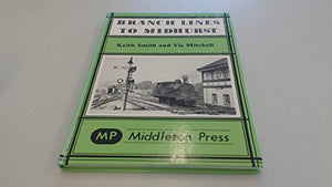 Branch Lines to Midhurst 