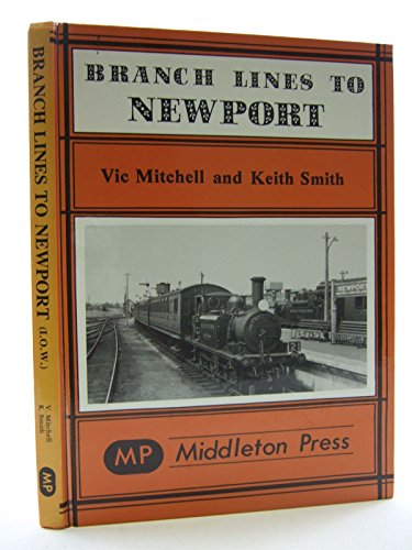 Branch Lines to Newport (IOW)
