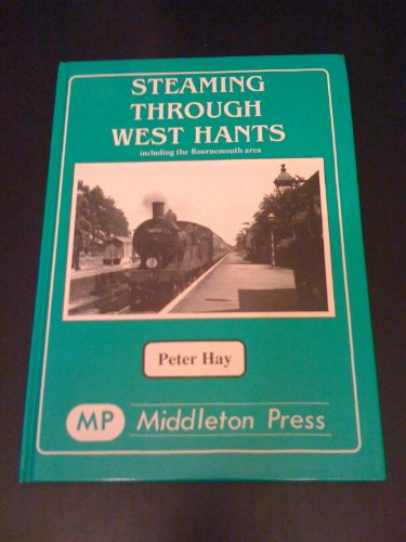 Steaming Through West Hants