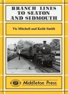 Branch Lines to Seaton and Sidmouth 