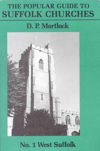 Popular Guide to Suffolk Churches