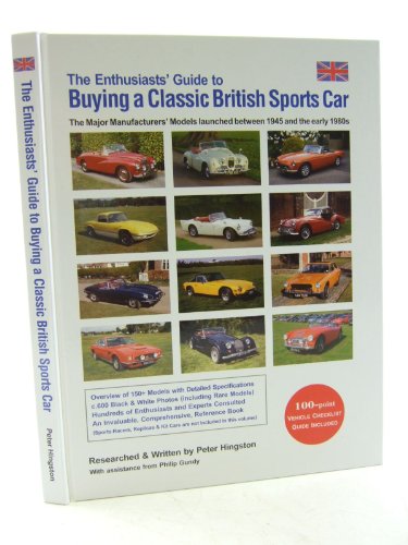 The Enthusiasts' Guide to Buying a Classic British Sports Car