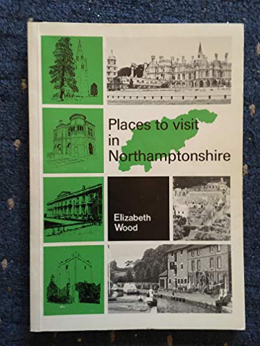 Places to visit in Northamptonshire
