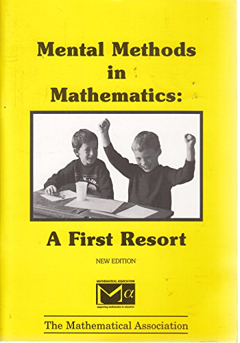Mental Methods in Mathematics