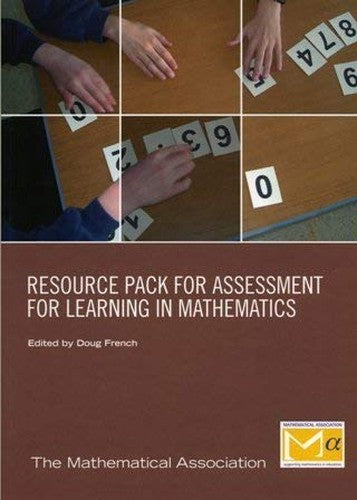 Resource Pack for Assessment for Learning in Mathematics