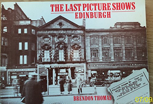 Last Picture Shows - Edinburgh