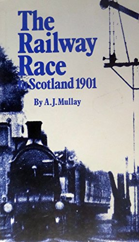 Railway Race to Scotland, 1901