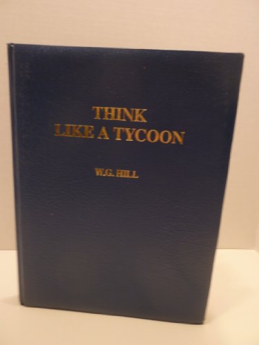 Think Like a Tycoon