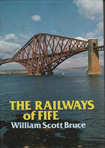 The Railways of Fife