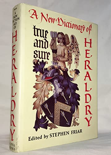 A New Dictionary of Heraldry