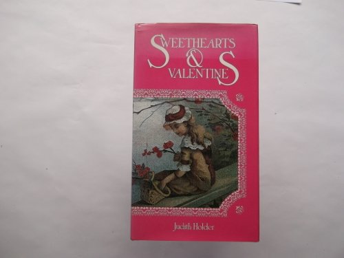 Sweethearts and Valentines