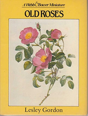 Old Roses