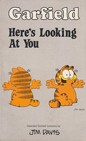 Garfield-Here's Looking at You