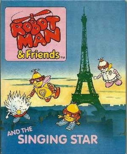 The Singing Star (Robotman and Friends)