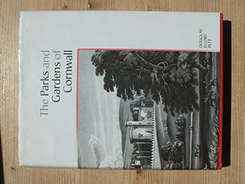 The Parks and Gardens of Cornwall