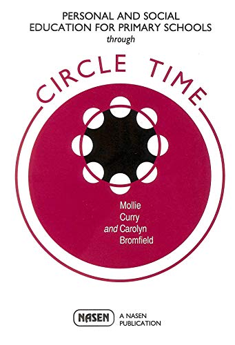 Personal and Social Education for Primary Schools Through Circle Time