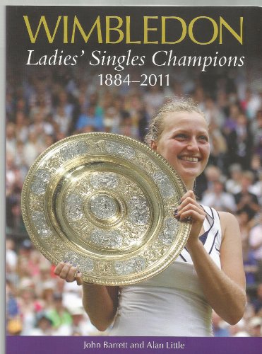 Wimbledon Ladies' Singles Champions 1884-2011