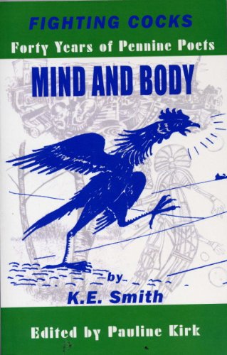 Fighting Cocks Forty Years of Pennine Poets