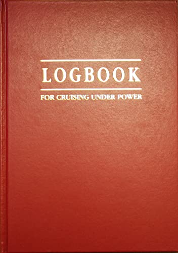 Logbook for Cruising Under Power