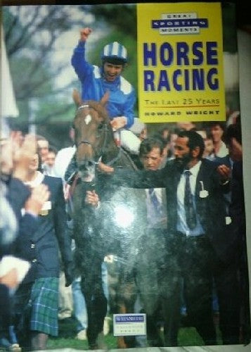 Horse Racing - The last 25 years