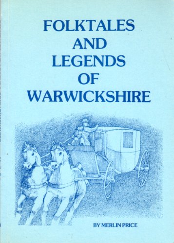 Folk Tales and Legends of Warwickshire