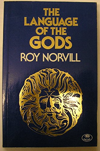 The Language of the Gods